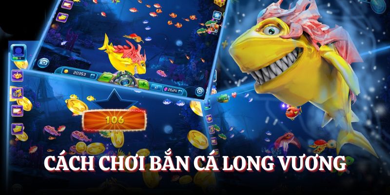 Chi tiết cách chơi game dành cho bạn