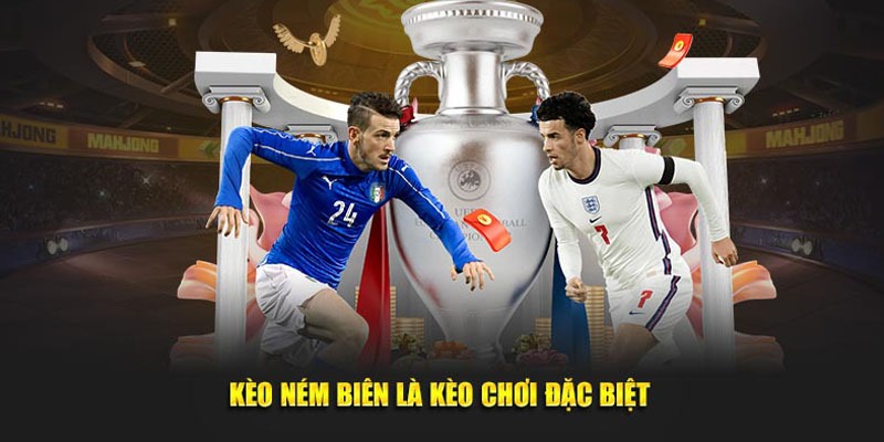 Kèo ném biên đá banh rất đặc biệt tại nhà cái chính thức