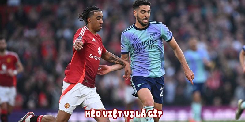 Kèo việt vị phù hợp với những người ưa mạo hiểm
