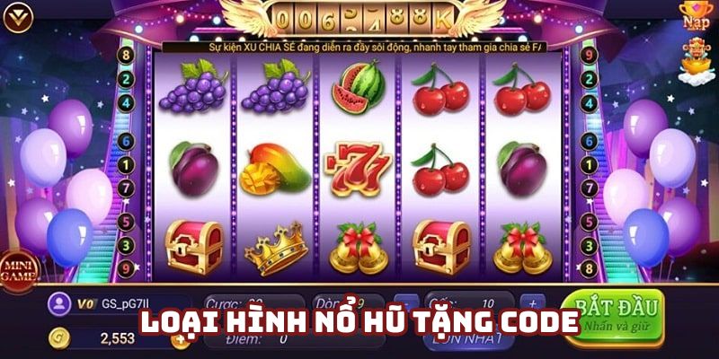 Những loại hình đặc trưng của game nổ hũ
