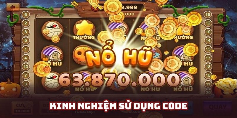 Hội viên lưu ý để sử dụng code trọn vẹn, suôn sẻ nhất