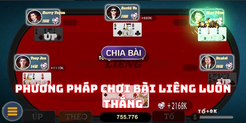 Những phương pháp chơi bài Liêng hiếm khi thua