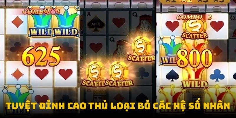 Triệt tiêu nhân bội, ăn to thắng lớn bằng 1 click