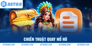 Chiến Thuật Quay Nổ Hũ 2025 Hiệu Quả Giúp Bạn Thắng Lớn