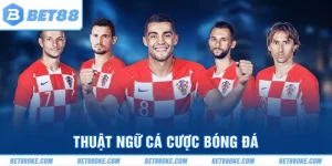 Thuật Ngữ Cá Cược Bóng Đá - Kiến Thức Để Tự Tin Trải Nghiệm